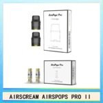 AIRSCREAM AIRSPOPS PRO II氣泡2代煙彈空倉霧化芯成品芯 - 空倉2入
